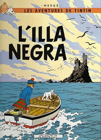 ILLA NEGRA, L' ( LES AVENTURES DE TINTIN 7 ) | 9788426110596 | HERGE | Llibreria Drac - Llibreria d'Olot | Comprar llibres en català i castellà online
