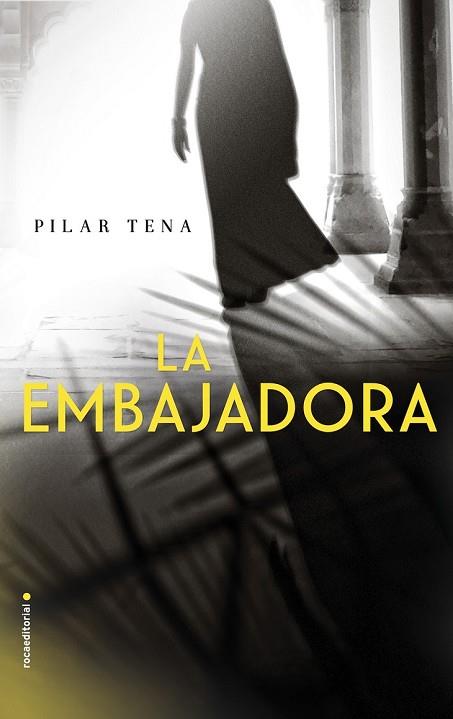 EMBAJADORA, LA | 9788416700158 | TENA, PILAR | Llibreria Drac - Librería de Olot | Comprar libros en catalán y castellano online