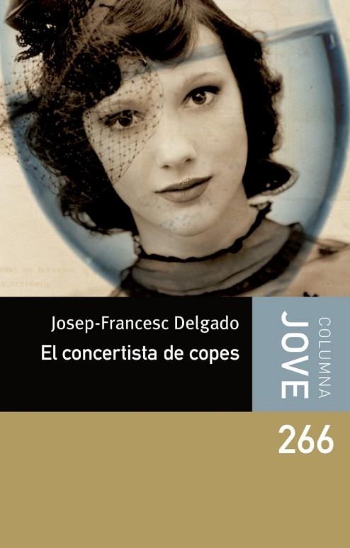 CONCERTISTA DE COPES, EL | 9788499325583 | DELGADO, JOSEP-FRANCESC | Llibreria Drac - Llibreria d'Olot | Comprar llibres en català i castellà online