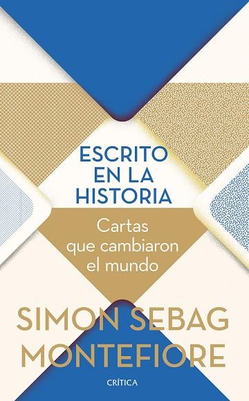 ESCRITO EN LA HISTORIA | 9788491994237 | SEBAG MONTEFIORE, SIMON | Llibreria Drac - Llibreria d'Olot | Comprar llibres en català i castellà online