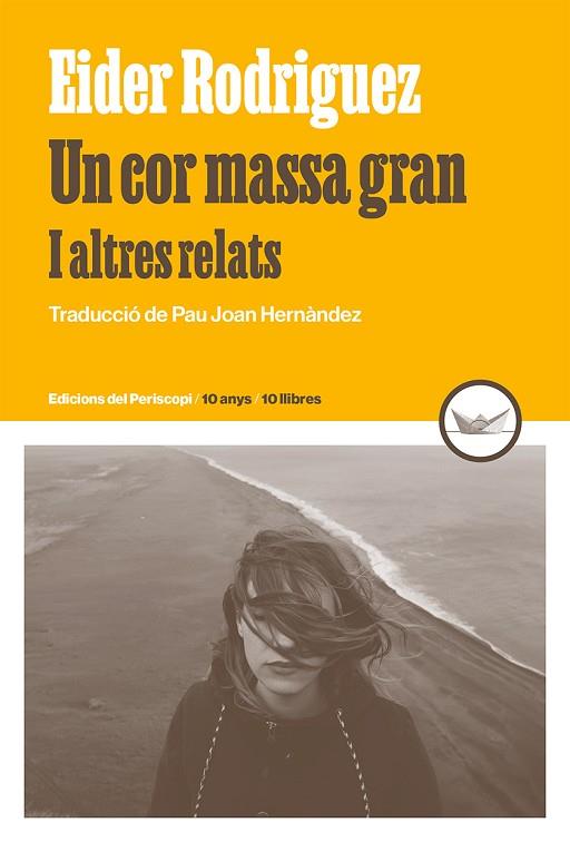 UN COR MASSA GRAN I ALTRES RELATS | 9788419332240 | RODRIGUEZ, EIDER | Llibreria Drac - Librería de Olot | Comprar libros en catalán y castellano online