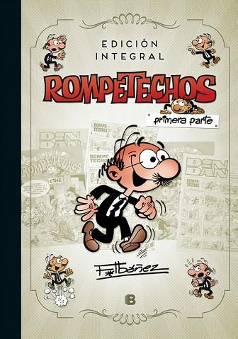 ROMPETECHOS (EDICIÓN INTEGRAL) | 9788466662963 | IBAÑEZ, FRANCISCO  | Llibreria Drac - Llibreria d'Olot | Comprar llibres en català i castellà online