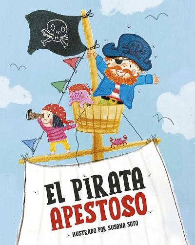 PIRATA APESTOSO, EL | 9788448867416 | AA.DD. | Llibreria Drac - Llibreria d'Olot | Comprar llibres en català i castellà online