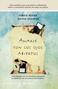 AMARSE CON LOS OJOS ABIERTOS | 9788479019396 | BUCAY, JORGE; S. SALINAS | Llibreria Drac - Llibreria d'Olot | Comprar llibres en català i castellà online