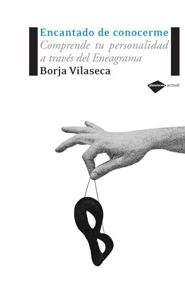 ENCANTADO DE CONOCERME | 9788496981027 | VILASECA, BORJA | Llibreria Drac - Librería de Olot | Comprar libros en catalán y castellano online