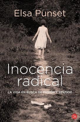 INOCENCIA RADICAL | 9788466324618 | PUNSET, ELSA | Llibreria Drac - Llibreria d'Olot | Comprar llibres en català i castellà online