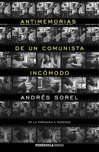 ANTIMEMORIAS DE UN COMUNISTA INCÓMODO | 9788499425023 | SOREL, ANDRÉS | Llibreria Drac - Librería de Olot | Comprar libros en catalán y castellano online