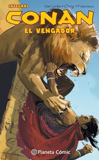 CONAN EL VENGADOR (INTEGRAL) | 9788491737599 | VAN LENTE, FRED; CHING, BRIAN | Llibreria Drac - Llibreria d'Olot | Comprar llibres en català i castellà online