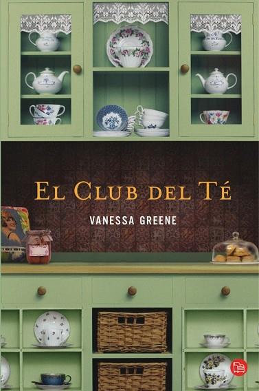 CLUB DEL TÉ, EL | 9788466328098 | GREENE, VANESSA | Llibreria Drac - Llibreria d'Olot | Comprar llibres en català i castellà online