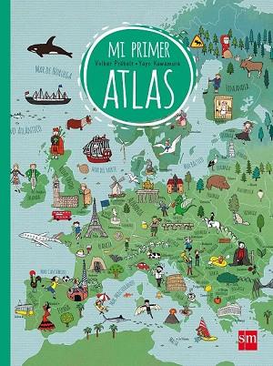 MI PRIMER ATLAS | 9788467523218 | PRÄKELT, VOLKER | Llibreria Drac - Llibreria d'Olot | Comprar llibres en català i castellà online