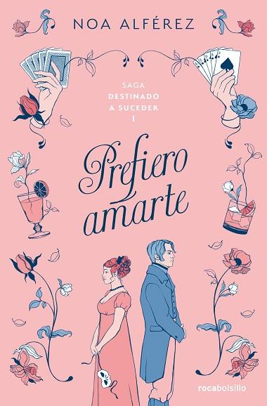 PREFIERO AMARTE (DESTINADO A SUCEDER 1) | 9788419498267 | ALFÉREZ, NOA | Llibreria Drac - Llibreria d'Olot | Comprar llibres en català i castellà online