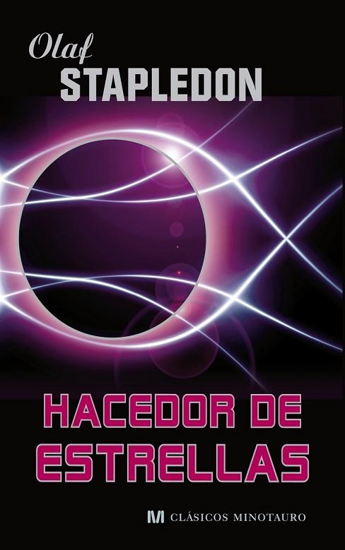 HACEDOR DE ESTRELLAS | 9788445077054 | STAPLEDON, OLAF | Llibreria Drac - Librería de Olot | Comprar libros en catalán y castellano online