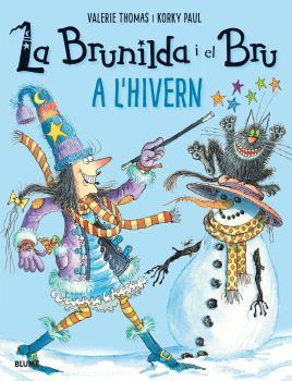 A L'HIVERN (LA BRUNILDA I EL BRU) | 9788498019926 | THOMAS, VALERIE / PAUL, KORKY | Llibreria Drac - Llibreria d'Olot | Comprar llibres en català i castellà online