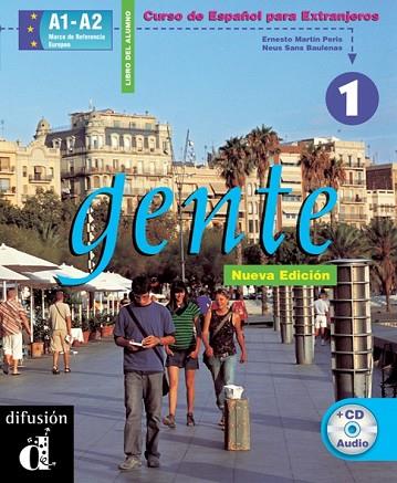 GENTE 1 NIVELES A1, A2 LIBRO DEL ALUMNO + CD | 9788484431381 | Llibreria Drac - Llibreria d'Olot | Comprar llibres en català i castellà online