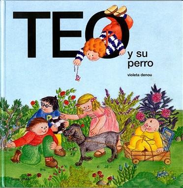 TEO Y SU PERRO | 9788471764300 | DENOU, VIOLETA | Llibreria Drac - Llibreria d'Olot | Comprar llibres en català i castellà online