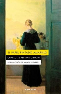 PAPEL PINTADO AMARILLO, EL | 9788412577754 | PERKINS GILMAN, CHARLOTTE | Llibreria Drac - Llibreria d'Olot | Comprar llibres en català i castellà online