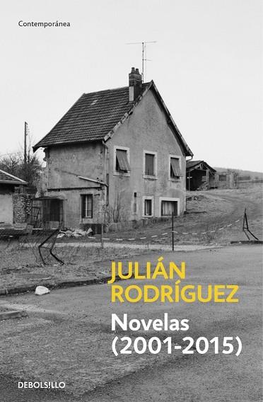 NOVELAS (2001-2015) | 9788490627013 | RODRIGUEZ, JULIAN | Llibreria Drac - Librería de Olot | Comprar libros en catalán y castellano online