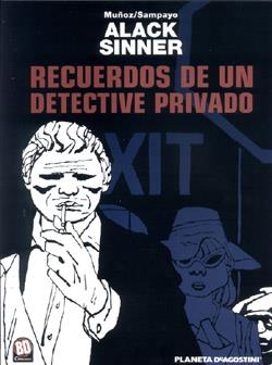 RECUERDOS DE UN DETECTIVE PRIVADO. ALACK SINNER | 9788467403770 | MUÑOZ; SAMPAYO | Llibreria Drac - Llibreria d'Olot | Comprar llibres en català i castellà online