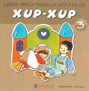 XUP XUP 3 | 9788484125716 | SABATE, TERESA;CULLA, RITA | Llibreria Drac - Llibreria d'Olot | Comprar llibres en català i castellà online