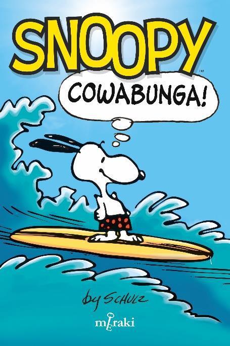 SNOOPY: COWABUNGA! | 9788412526653 | SCHULZ, CHARLES | Llibreria Drac - Llibreria d'Olot | Comprar llibres en català i castellà online