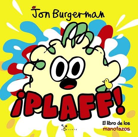 PLAFF! (CASTELLANO) | 9788469607855 | BURGERMAN, JON | Llibreria Drac - Llibreria d'Olot | Comprar llibres en català i castellà online