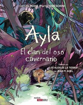 AYLA. EL CLAN DEL OSO CAVERNARIO | 9788410260306 | MOOG, CAMILLE; TODESCHINI, MARTA | Llibreria Drac - Llibreria d'Olot | Comprar llibres en català i castellà online