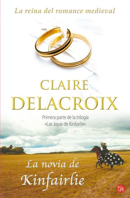 NOVIA DE KINFAIRLIE, LA | 9788466323055 | DELACROIX, CLAIRE | Llibreria Drac - Llibreria d'Olot | Comprar llibres en català i castellà online