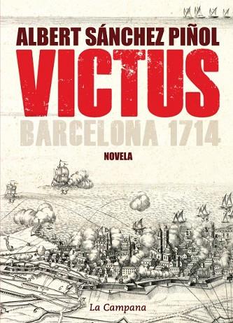 VICTUS | 9788496735729 | SANCHEZ-PIÑOL, ALBERT | Llibreria Drac - Llibreria d'Olot | Comprar llibres en català i castellà online