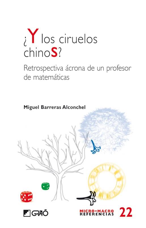 Y LOS CIRUELOS CHINOS | 9788478277179 | BARRERAS, MIGUEL | Llibreria Drac - Librería de Olot | Comprar libros en catalán y castellano online