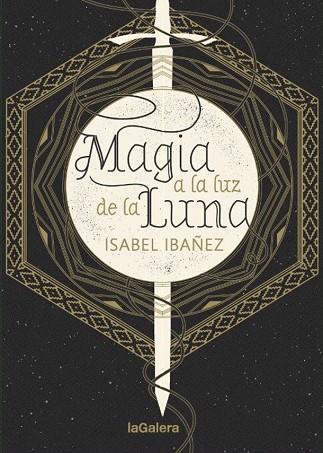 MAGIA A LA LUZ DE LA LUNA | 9788424665999 | IBÁÑEZ, ISABEL | Llibreria Drac - Llibreria d'Olot | Comprar llibres en català i castellà online