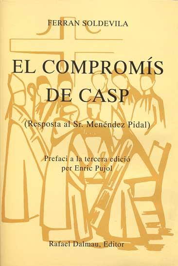 COMPROMIS DE CASP,EL | 9788423204816 | SOLDEVILA,FERRAN | Llibreria Drac - Llibreria d'Olot | Comprar llibres en català i castellà online