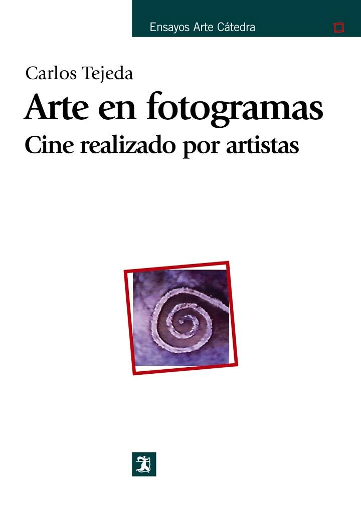 ARTE EN FOTOGRAMAS | 9788437625034 | TEJEDA, CARLOS | Llibreria Drac - Librería de Olot | Comprar libros en catalán y castellano online