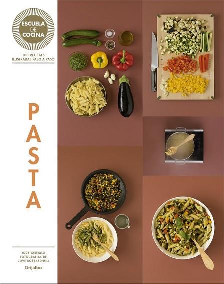 PASTA (ESCUELA DE COCINA) | 9788416220717 | ZAVAN, LAURA | Llibreria Drac - Librería de Olot | Comprar libros en catalán y castellano online