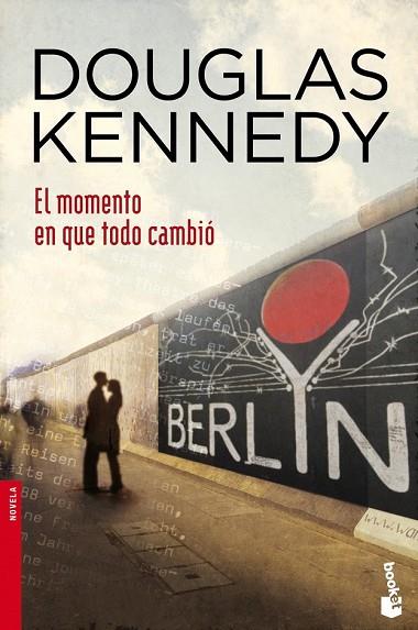 MOMENTO EN QUE TODO CAMBIO, EL | 9788408044772 | KENNEDY, DOUGLAS | Llibreria Drac - Librería de Olot | Comprar libros en catalán y castellano online