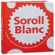 SOROLL BLANC | 9788498255539 | A.CARTER, DAVID | Llibreria Drac - Llibreria d'Olot | Comprar llibres en català i castellà online