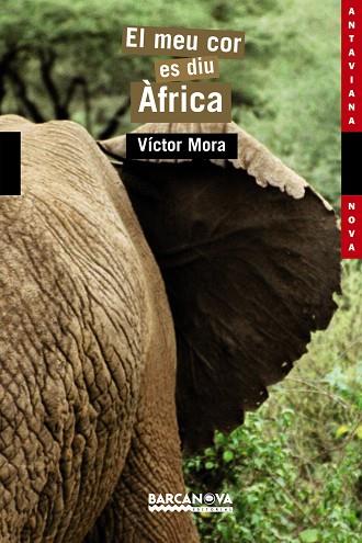 MEU COR ES DIU AFRICA, EL | 9788448919160 | MORA PUJADAS, VÍCTOR | Llibreria Drac - Librería de Olot | Comprar libros en catalán y castellano online