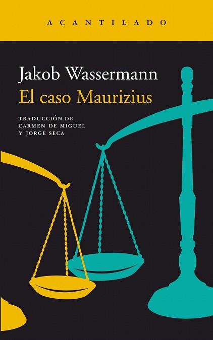 CASO MAURIZIUS, EL | 9788416748822 | WASSERMANN, JAKOB | Llibreria Drac - Llibreria d'Olot | Comprar llibres en català i castellà online