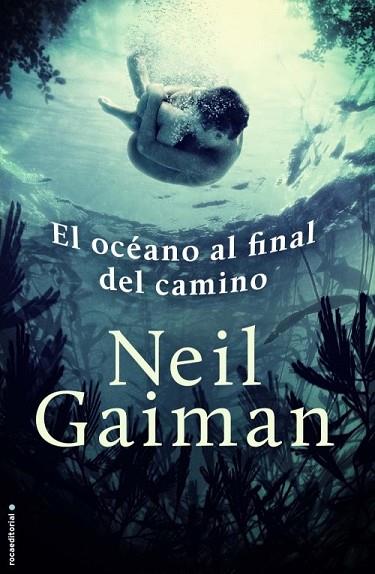 OCÉANO AL FINAL DEL CAMINO, EL | 9788499186573 | GAIMAN, NEIL | Llibreria Drac - Llibreria d'Olot | Comprar llibres en català i castellà online