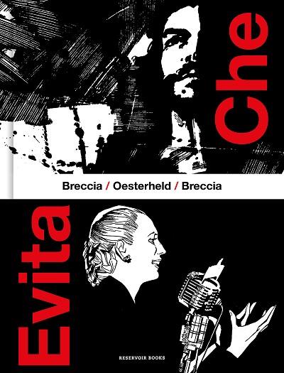 CHE / EVITA | 9788419940568 | OESTERHELD, HÉCTOR GERMÁN; BRECCIA, ALBERTO | Llibreria Drac - Llibreria d'Olot | Comprar llibres en català i castellà online