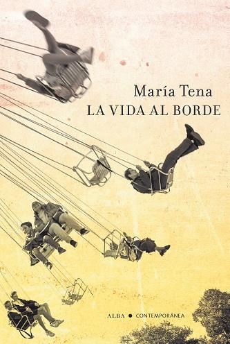 VIDA AL BORDE, LA | 9788411780278 | TENA, MARIA | Llibreria Drac - Librería de Olot | Comprar libros en catalán y castellano online