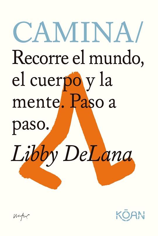 CAMINA | 9788418223747 | DELANA, LIBBY | Llibreria Drac - Llibreria d'Olot | Comprar llibres en català i castellà online