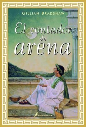 CONTADOR DE ARENA, EL | 9788498380323 | BRADSHAW, GILLIAN | Llibreria Drac - Llibreria d'Olot | Comprar llibres en català i castellà online