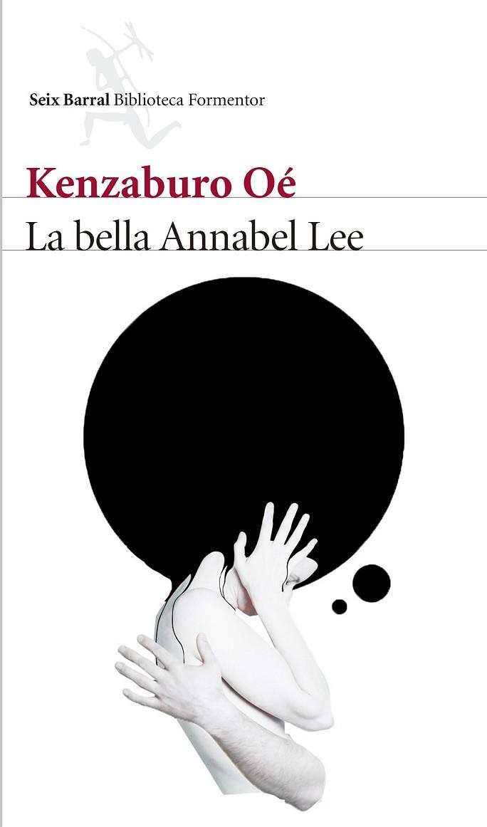 BELLA ANNABEL LEE, LA | 9788432229763 | OE, KENZABURO | Llibreria Drac - Llibreria d'Olot | Comprar llibres en català i castellà online