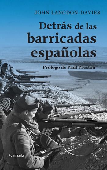 DETRAS DE LAS BARRICADAS ESPAÑOLAS | 9788483078938 | LANGDON-DAVIES, JOHN | Llibreria Drac - Llibreria d'Olot | Comprar llibres en català i castellà online