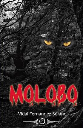 MOLOBO | 9788415511212 | FERNÁNDEZ, VIDAL | Llibreria Drac - Librería de Olot | Comprar libros en catalán y castellano online