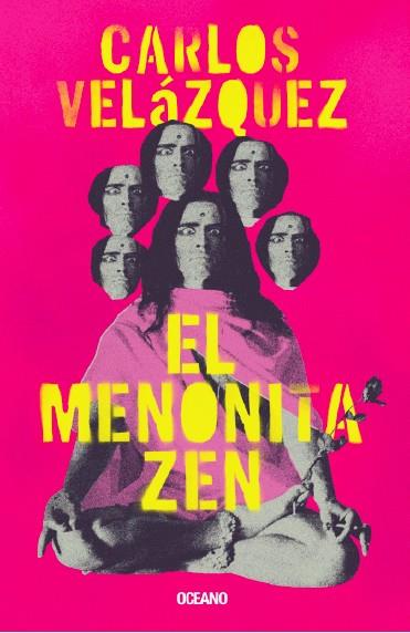 MENONITA ZEN, EL | 9788449461316 | VELÁZQUEZ, CARLOS | Llibreria Drac - Llibreria d'Olot | Comprar llibres en català i castellà online