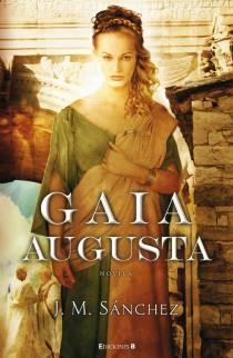 GAIA AUGUSTA | 9788466648738 | SANCHEZ, JOSE MANUEL | Llibreria Drac - Llibreria d'Olot | Comprar llibres en català i castellà online