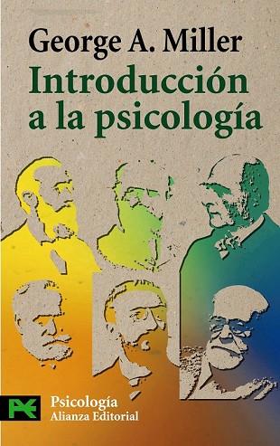 INTRODUCCION A LA PSICOLOGIA | 9788420662275 | MILLER, GEORGE A. | Llibreria Drac - Llibreria d'Olot | Comprar llibres en català i castellà online