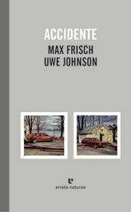 ACCIDENTE | 9788415217329 | MAX FRICH, MAX; JOHNSON, UWE | Llibreria Drac - Llibreria d'Olot | Comprar llibres en català i castellà online