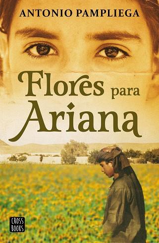 FLORES PARA ARIANA | 9788408250517 | PAMPLIEGA, ANTONIO | Llibreria Drac - Llibreria d'Olot | Comprar llibres en català i castellà online